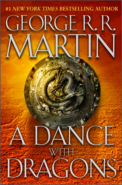 A Dance with Dragons (A Song of Ice and Fire, Book Five) | George