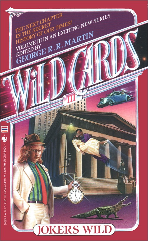 <i>Wild Cards III: Jokers Wild</i>,<br />Bantam Paperback 1987 (US),