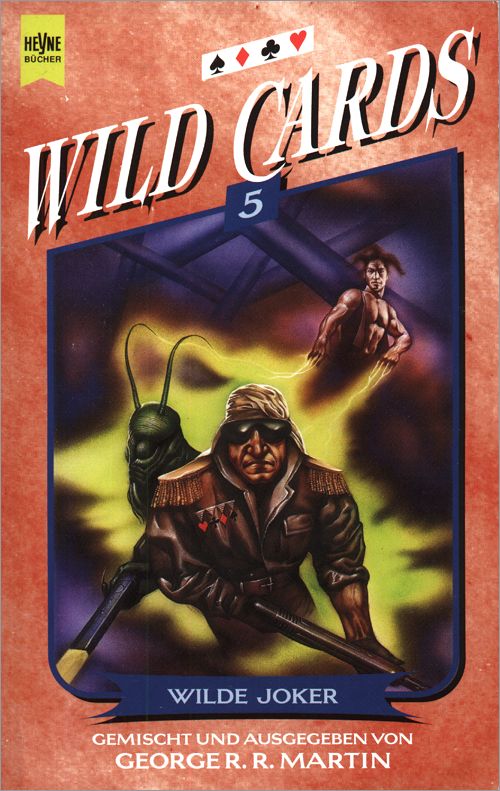 <i>Wild Cards III: Jokers Wild</i>,<br />Heyne Paperback <br />1997